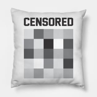 CENSORED Pillow