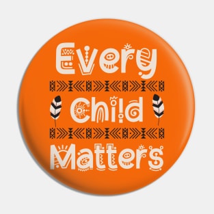 Every Child Matters Pin