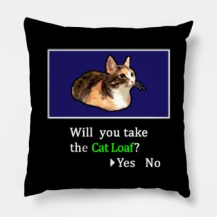Will you take the Cat Loaf? Pillow
