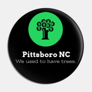 Pittsboro Trees Pin