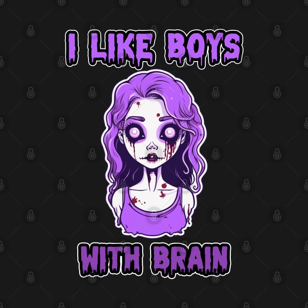 Zombie Halloween "I Like Boys With Brain" Violet Cute Pastel Retro by ShyPixels Arts