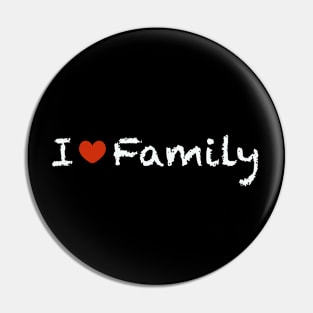 I love family Pin