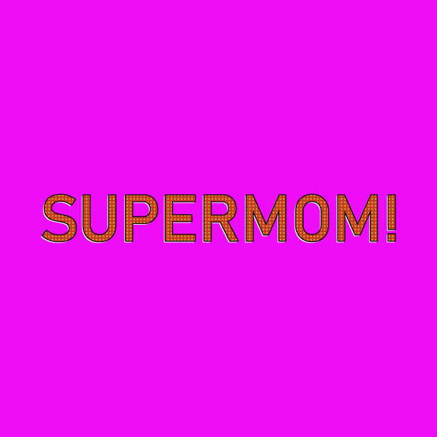 supermom typography T shirt by Imaginbox Studio