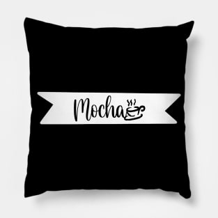 Mocha - Retro Vintage Coffee Typography - Gift Idea for Coffee Lovers and Caffeine Addicts Pillow