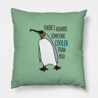 Cooler Than You Pillow