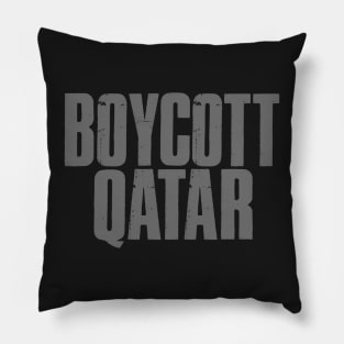 BOYCOTT QATAR Pillow