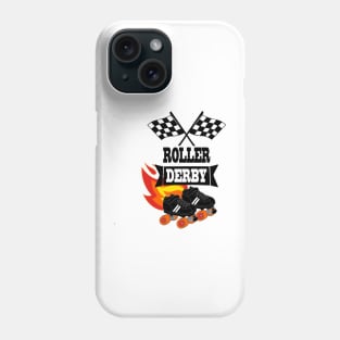 Roller Derby Flaming Hot and Built for Speed Phone Case