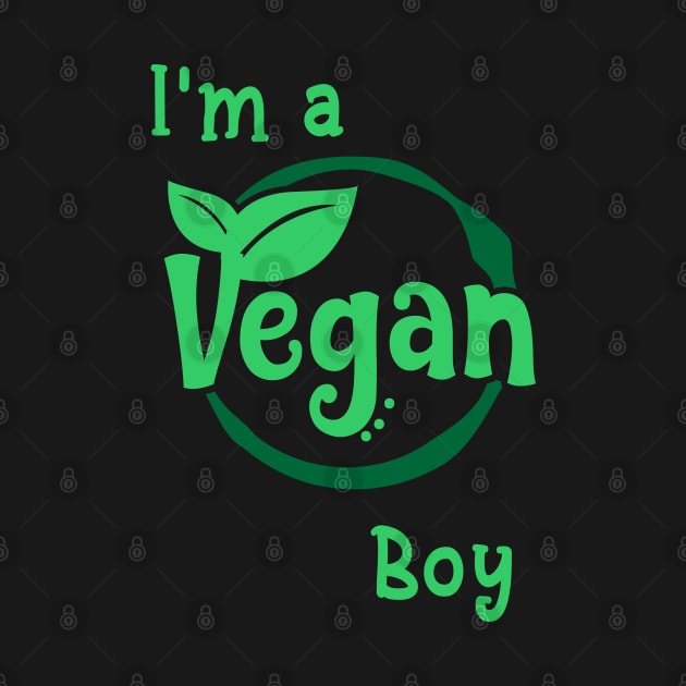 Kids Vegan prints for Boys Funny I'm a Vegan Boy Nutrition Tee by merchlovers