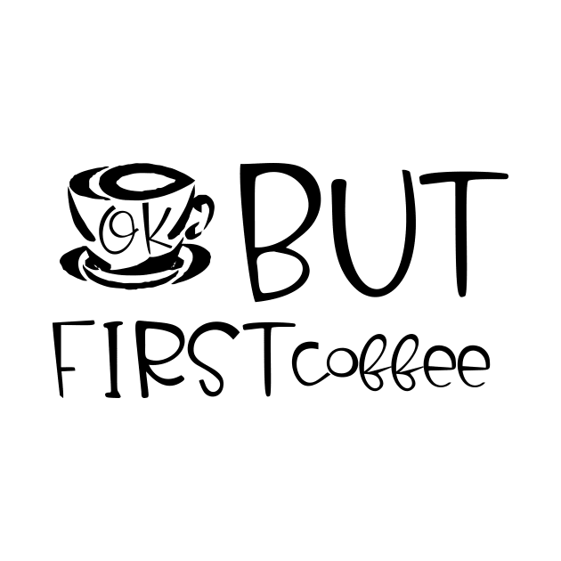 ok, but first coffee by kreptiliya