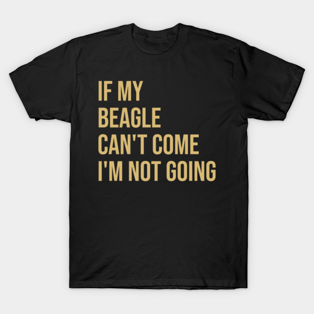 Discover Beagles - Beagles - T-Shirt