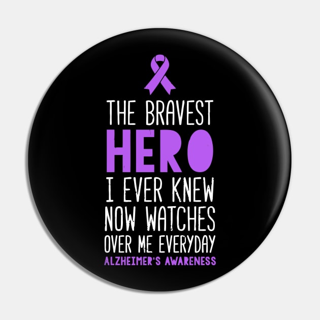 The Bravest Hero Alzheimer'S Awareness Pin by tanambos