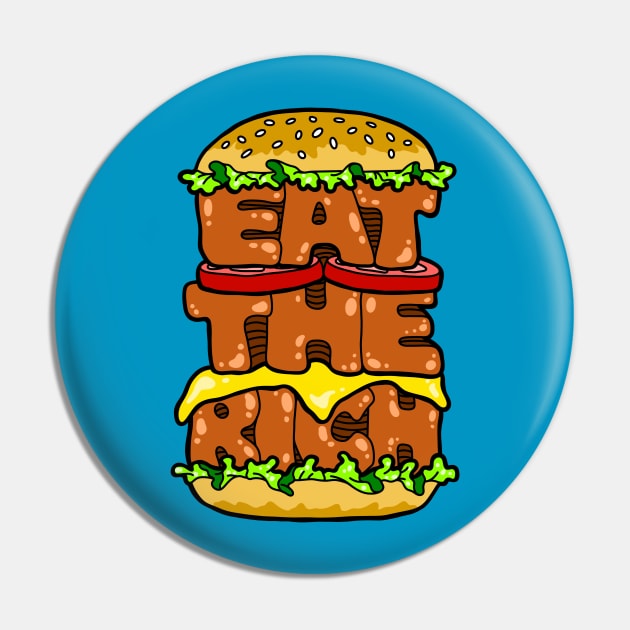 Eat The Rich Pin by ReclusiveCrafts