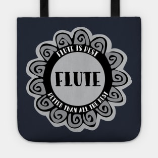 Flute Is Best Tote