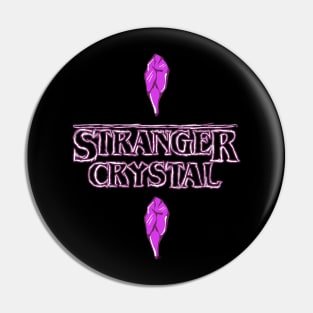 Stranger Crystal Pin