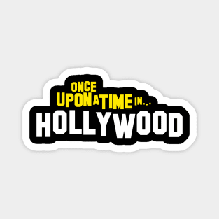 Once Upon a Time in Hollywood Magnet