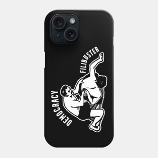 Abolish the Filibuster Democracy Vs. Filibuster Phone Case