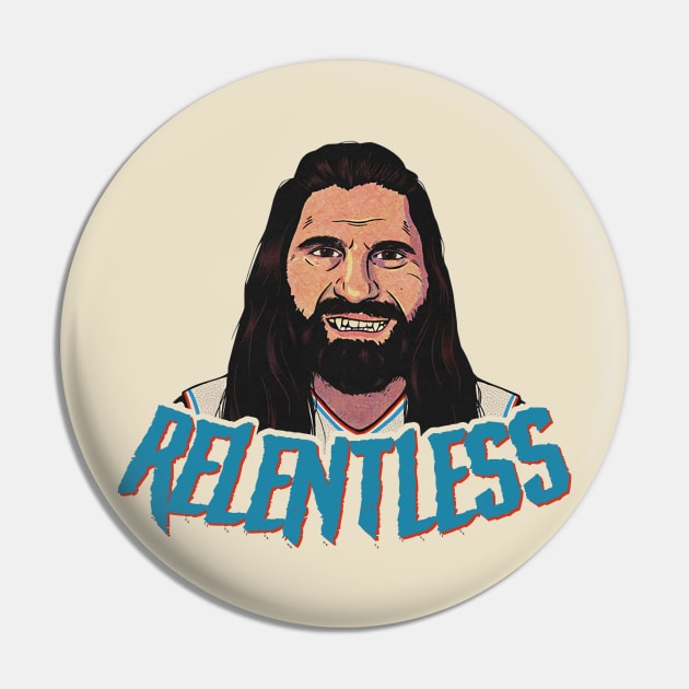 relentless Pin by THEBATIK