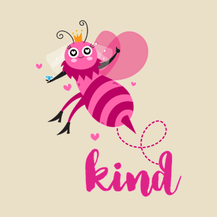 Cute Bee Pun - Be Kind Pink Aesthetic T-Shirt