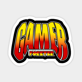 Gamer Forever Magnet