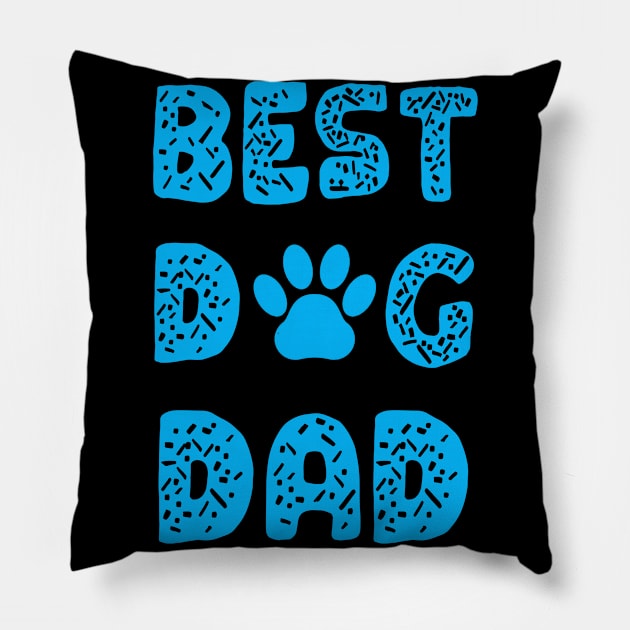 Best Dog Dad Shirt Pillow by tropicalteesshop