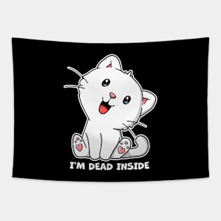 I'm Dead Inside Cute Kawaii Kitty Cat Tapestry