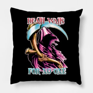 Death Waits for No One Pillow