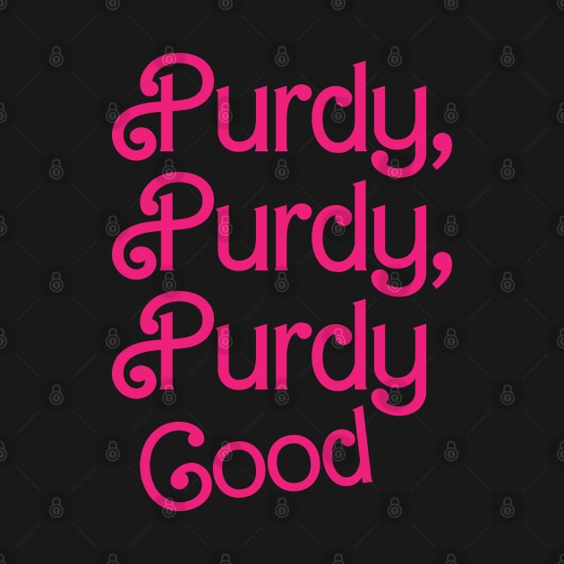 Purdy Good by Trendsdk