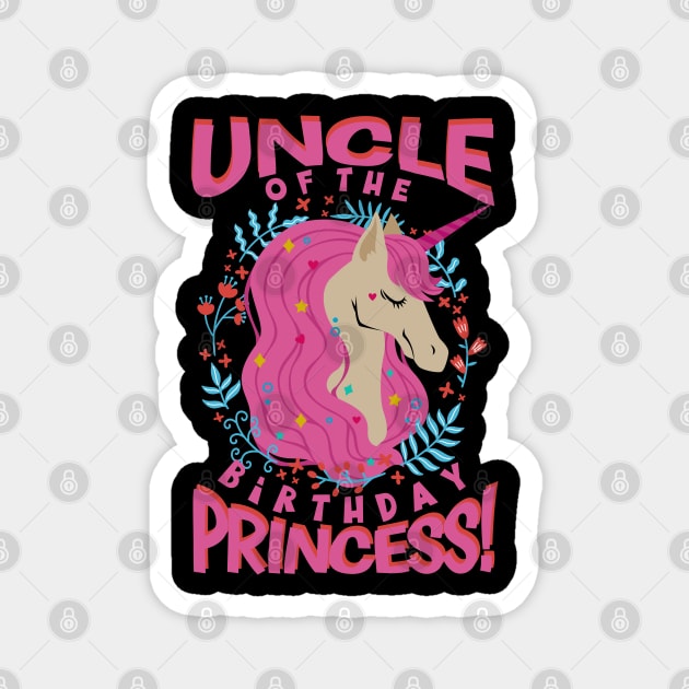 Uncle of the Birthday Princess Unicorn Magnet by aneisha