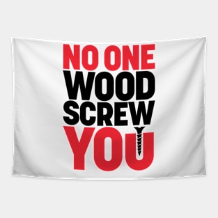 Screw U Graphic - Funny Construction Carpentry Woodworking Tapestry