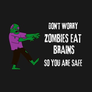 Zombie humour T-Shirt