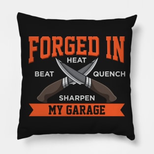 KNIFEMAKING: Forged In My Garage Pillow