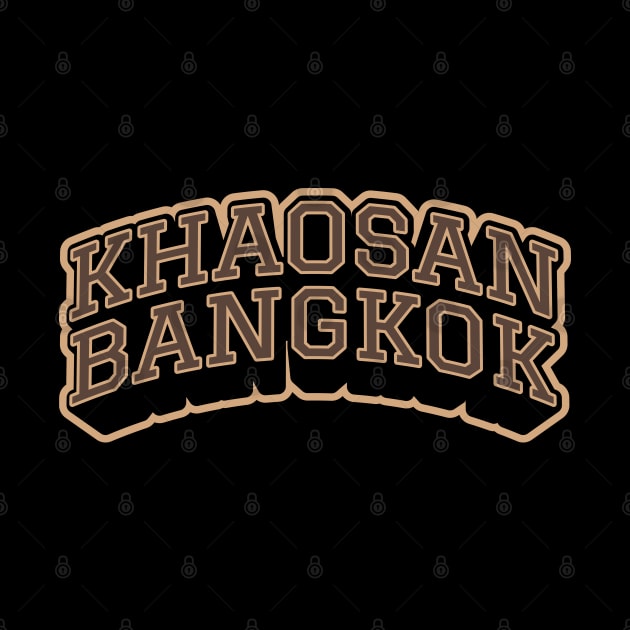 Khaosan Road Bangkok - Backpacker's Paradise College Shirt Style by Boogosh