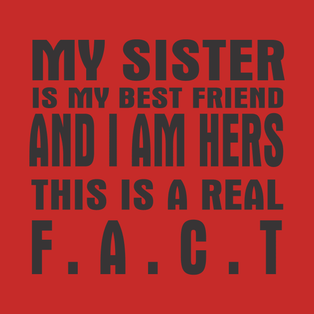 My Sister is my best friend by Artsecrets collection