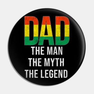 Bolivian Dad The Man The Myth The Legend - Gift for Bolivian Dad With Roots From Bolivian Pin