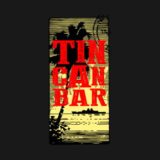 Tin Can Bar T-Shirt