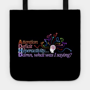 ADHD Distraction Funny - Chaotic Version Tote