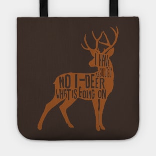 funny deer puns Tote