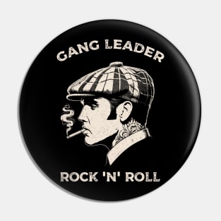 Gang Leader Rock n Roll Pin