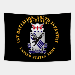 1st Bn, 505th Infantry Regiment - H-MINUS - DUI X 300 Tapestry