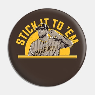 Joe Musgrove Stick It To 'Em Pin