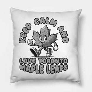 Keep Calm And Love Toronto Maple Leafs Pillow