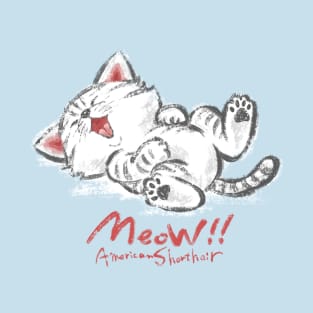 Pampered American Shorthair T-Shirt