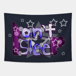 Don't Sleep Tapestry