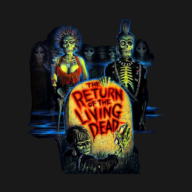 Return of the Living Dead by Rudy A Official Merchandise