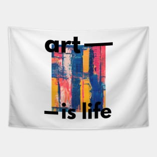 Art Is Life Tapestry