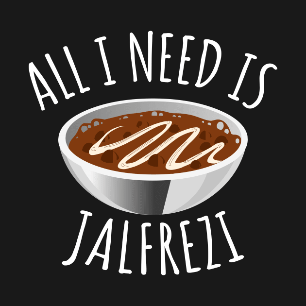 All I Need Is Jalfrezi by LunaMay