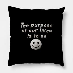 Be happy Pillow