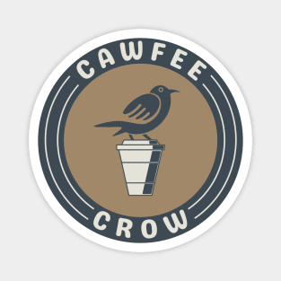 Cawfee Crow Magnet