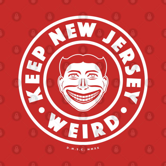 Keep New Jersey Weird Tillie by DMSC