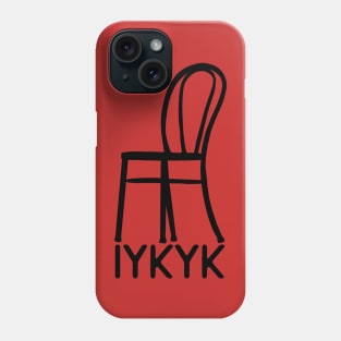 Eras Tour Chair Dance IYKYK Phone Case